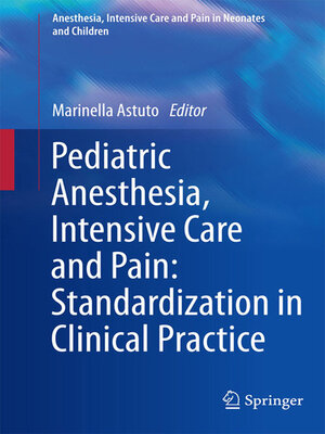 cover image of Pediatric Anesthesia, Intensive Care and Pain
